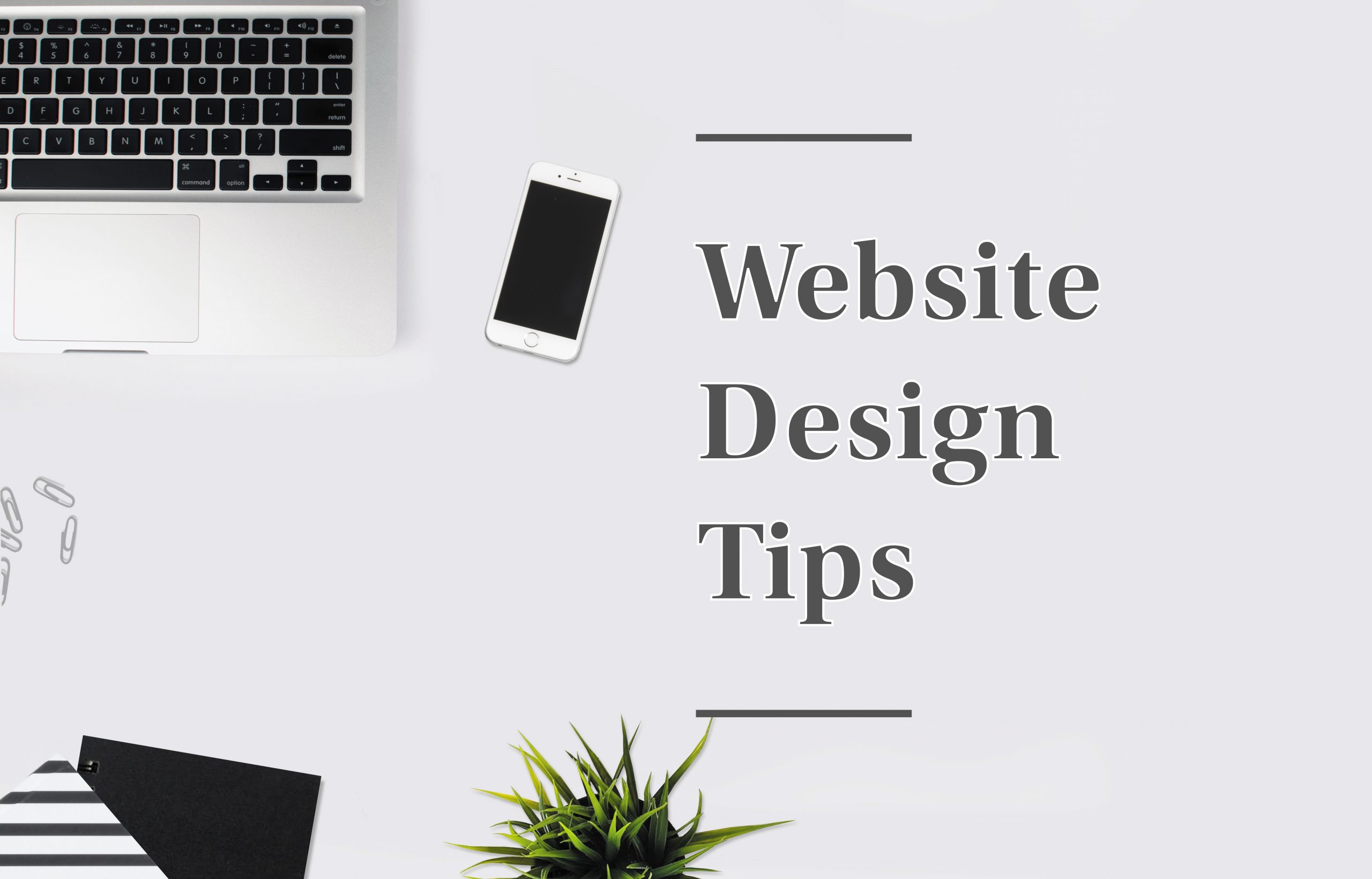 Read more about the article Web Designing Tips for your Business!