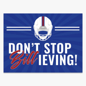 Lawn Sign Fundraiser: Don't Stop Billieving - 9U