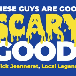 “Scary Good” – RJ