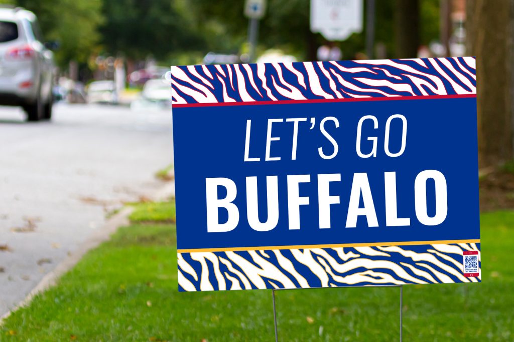 Let's Go Buffalo Lawn Sign Fundraiser