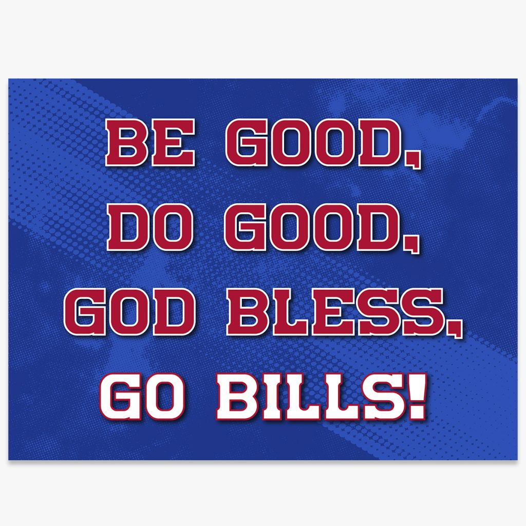 Be Good, Do Good, God Bless, Go Bills Vikings Baseball (8U)