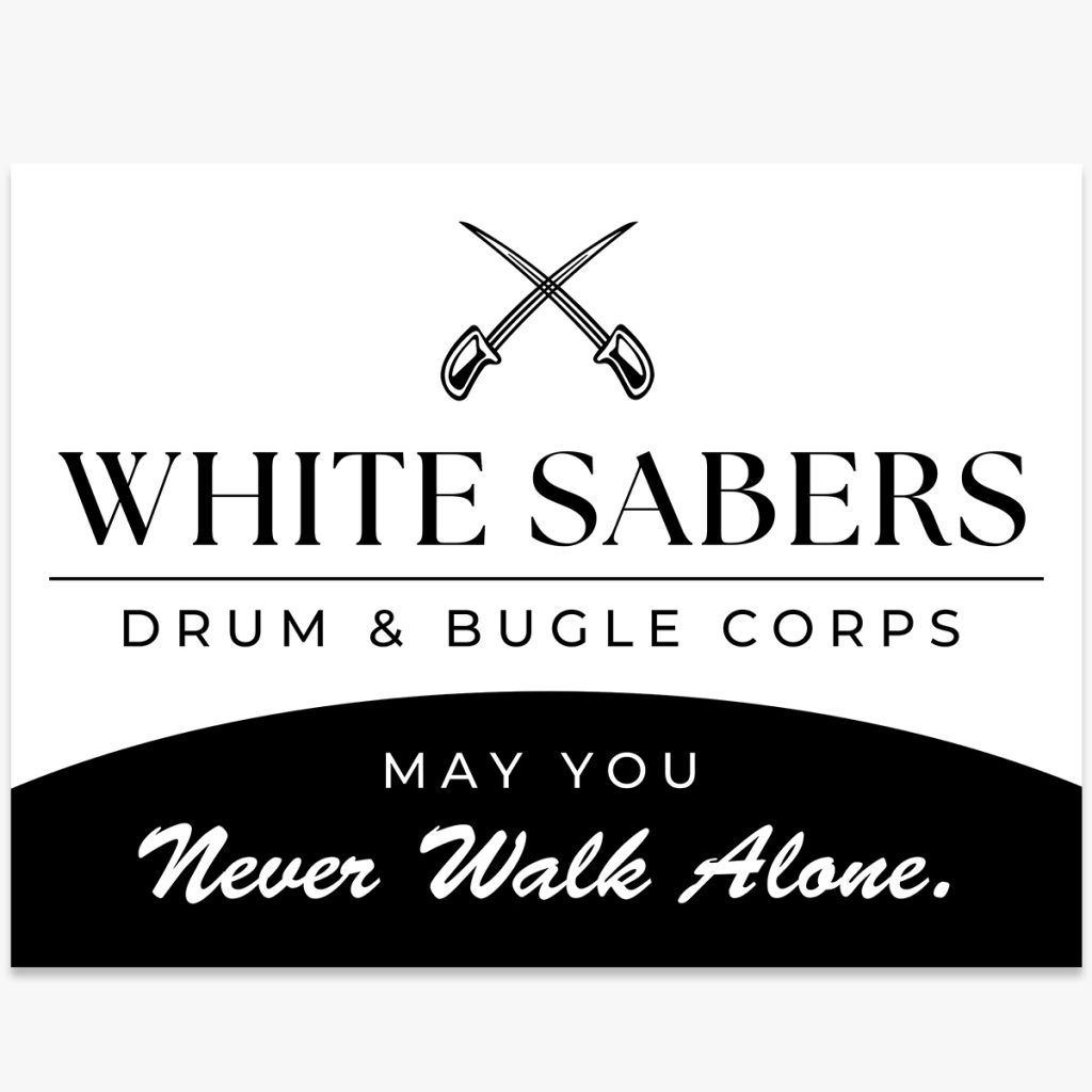 Never Walk Alone White Sabers