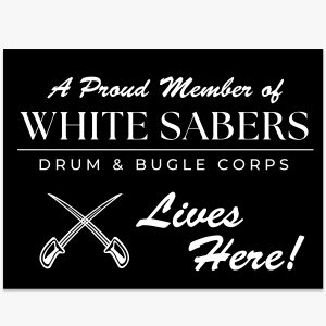 Proud Member Lives Here White Sabers